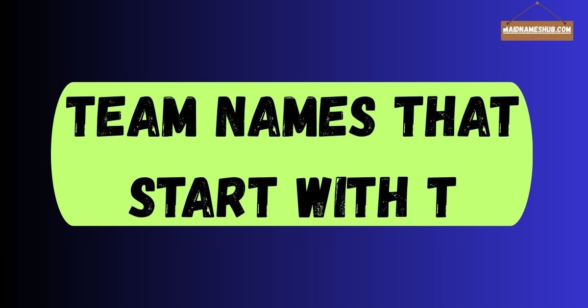 Team Names That Start With T