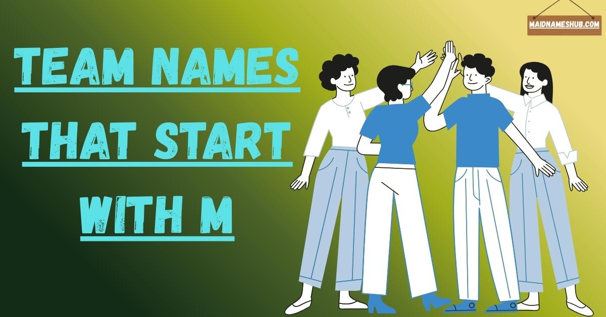 team names that start with m