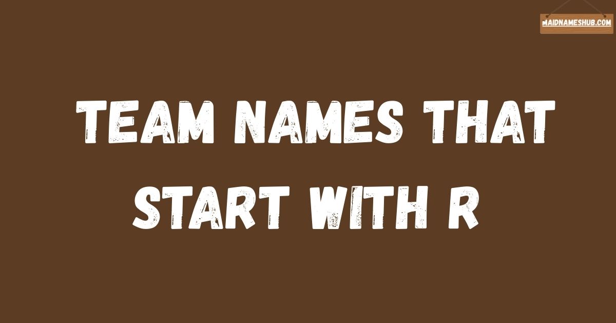 team names that start with r