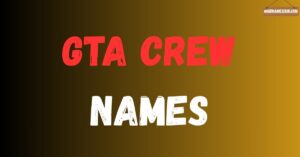 GTA Crew Names