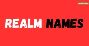Realm Names