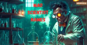mad scientist names
