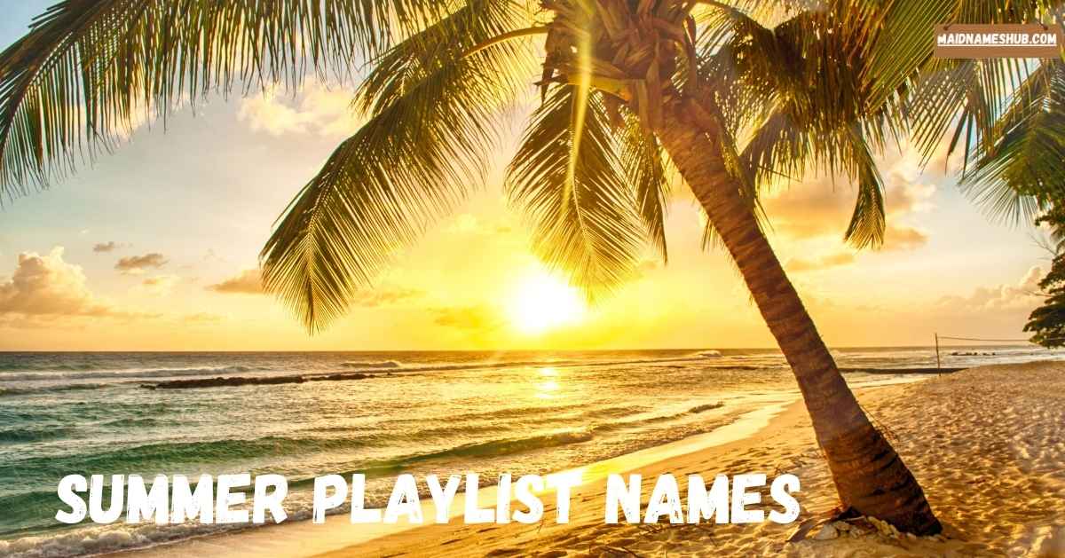 summer playlist names
