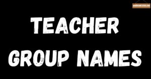 teacher group names
