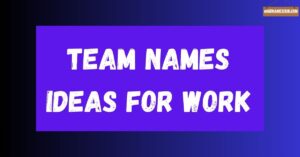 team names ideas for work