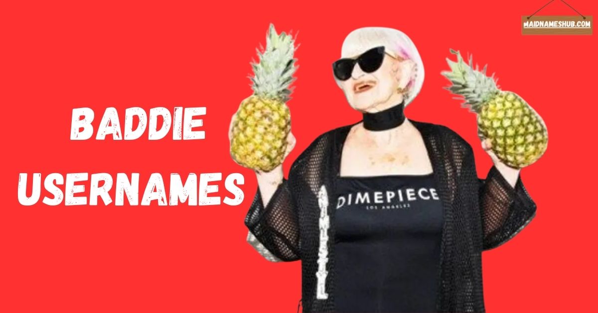 Baddie Usernames
