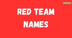 Red Team Names