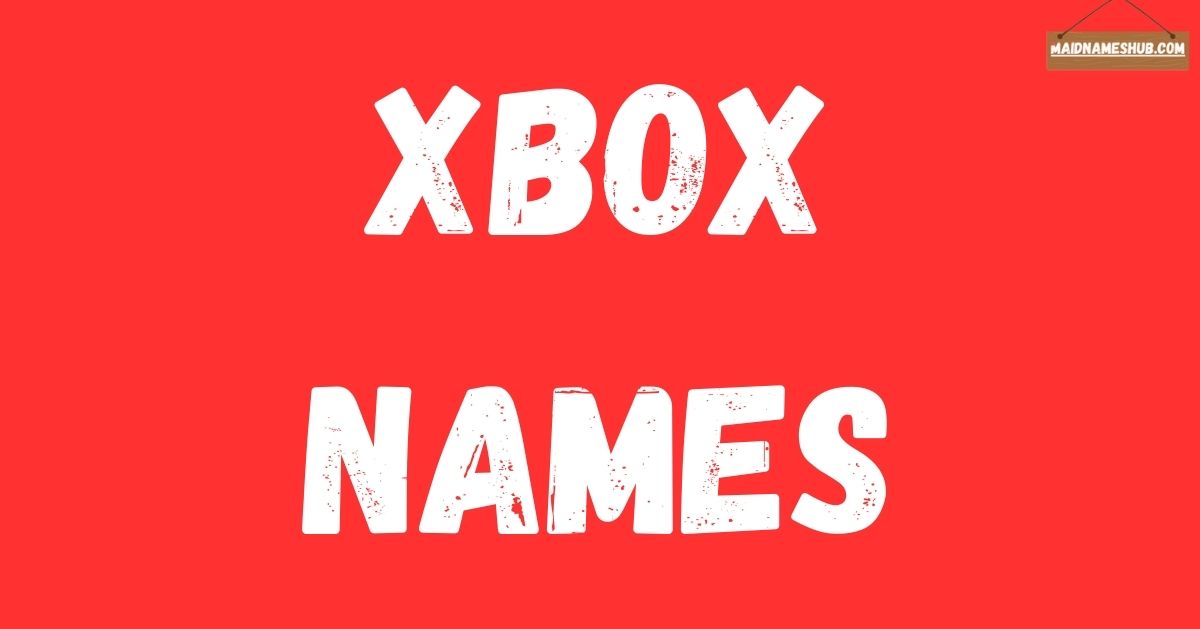 Xbox Names