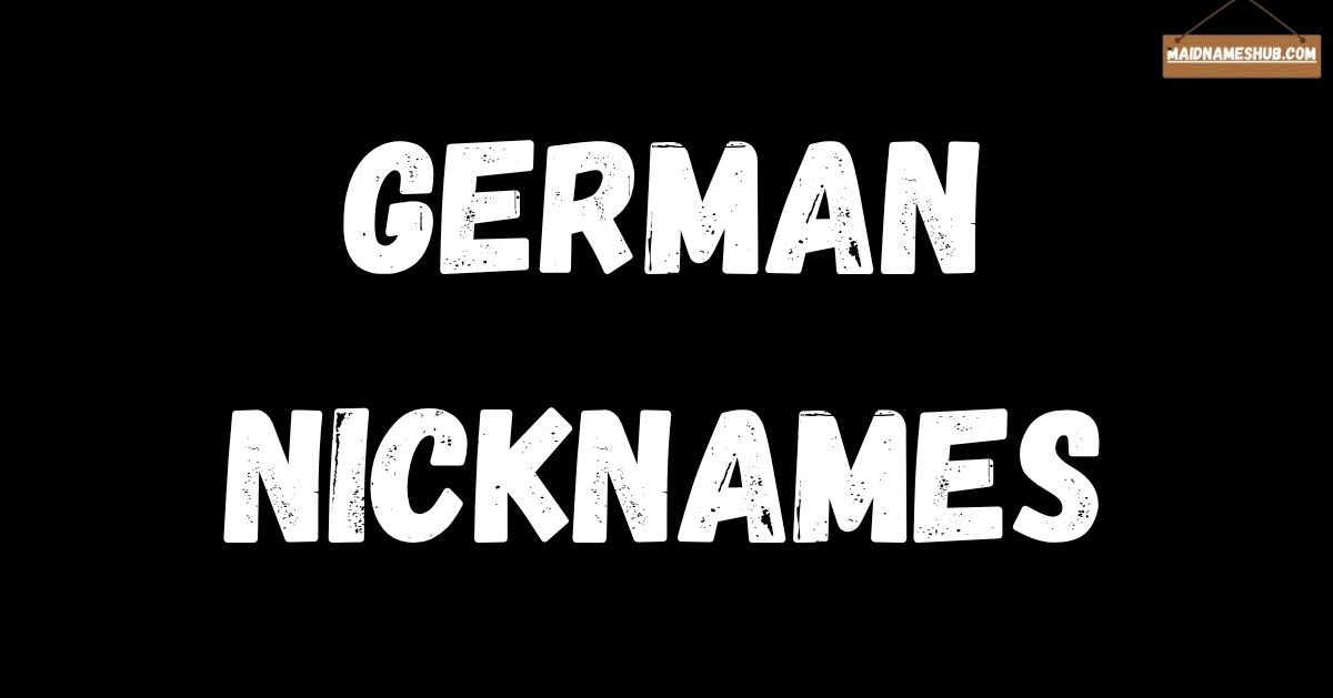 german nicknames
