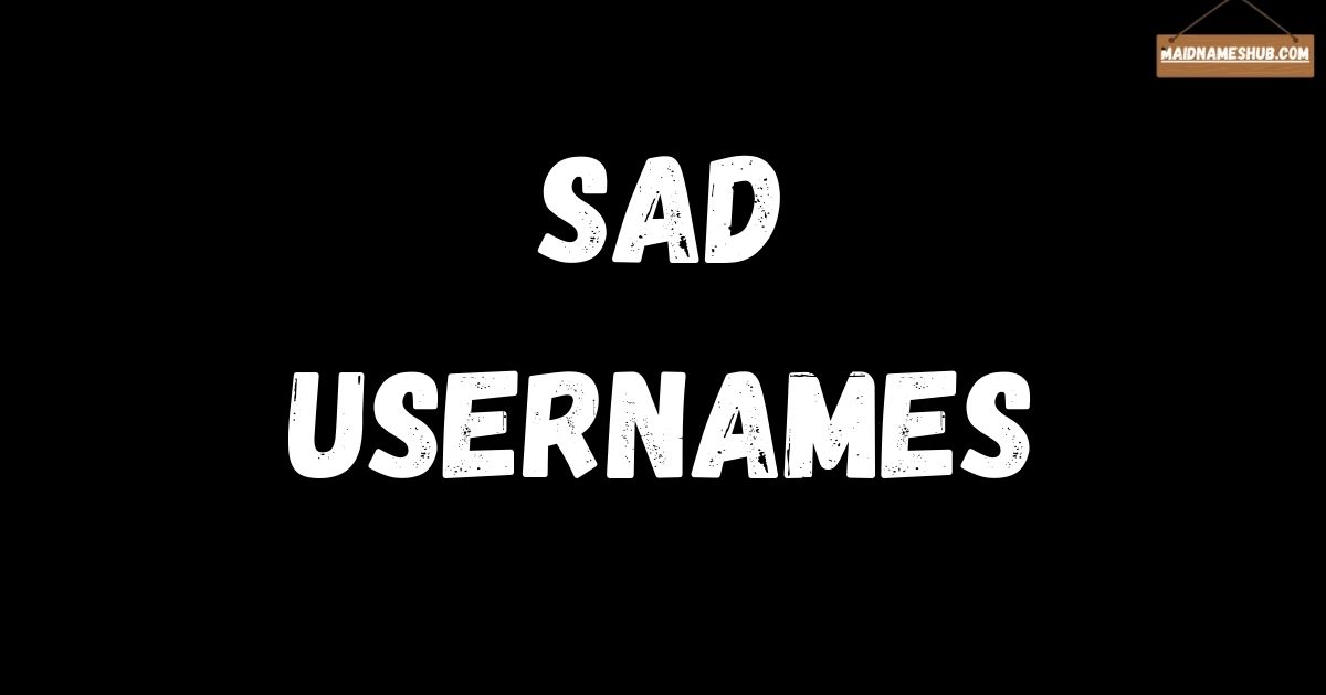 sad usernames
